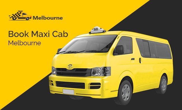 maxi cab melbourne by Maxi cab Booking
